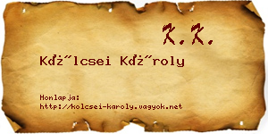 Kölcsei Károly névjegykártya