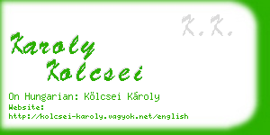 karoly kolcsei business card